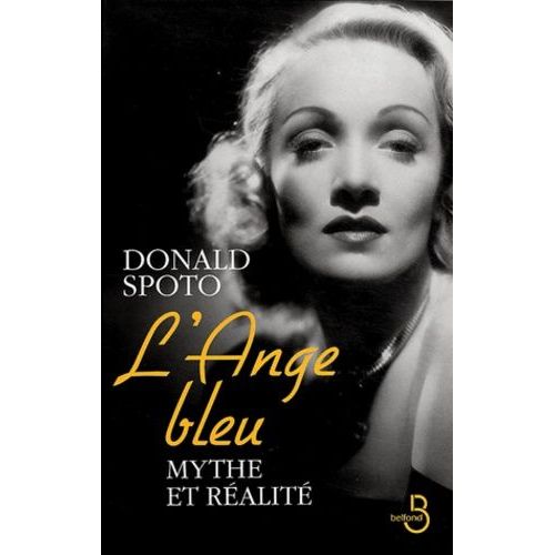 L'ange Bleu - Mythe Et Réalité