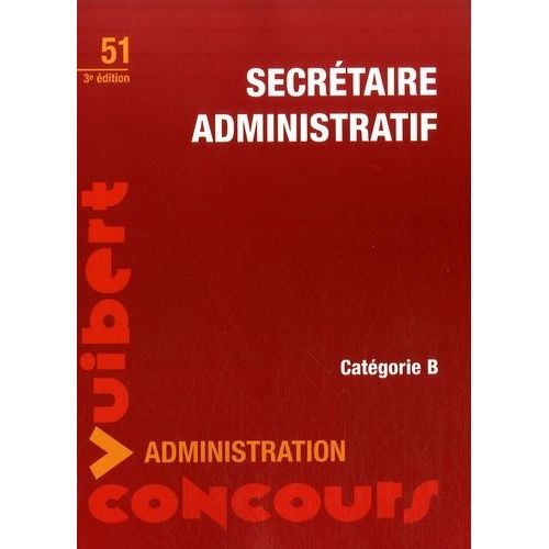 Secrétaire Administratif - Catégorie B