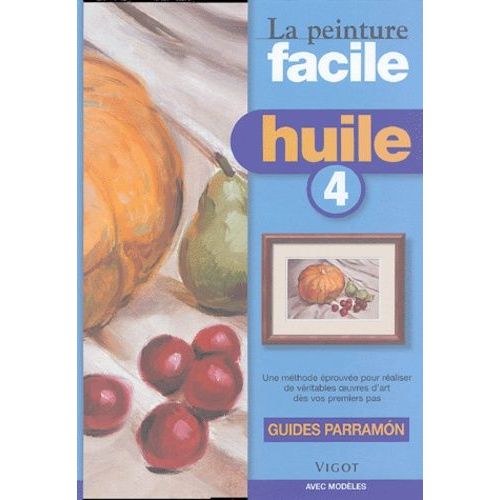 Huile - Tome 4