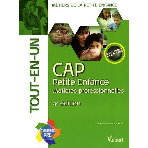 Cap Petite Enfance Tout-En-Un - Matières Professionnelles