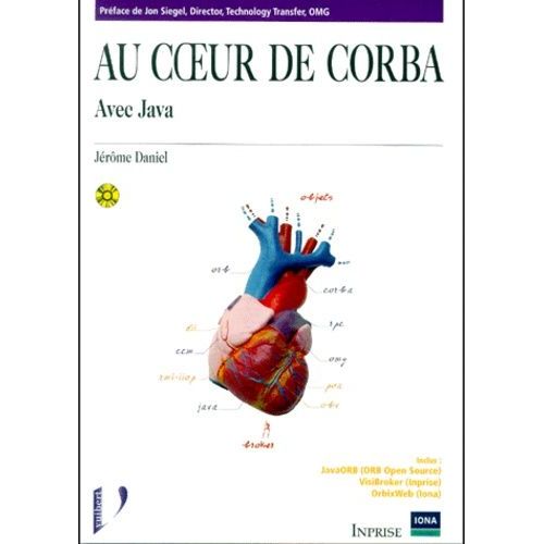 Au Coeur De Corba Avec Java - (1 Cd-Rom)