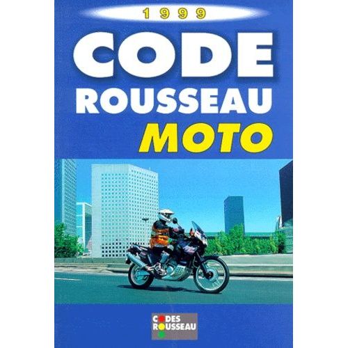 Permis Moto Code Rousseau - Edition 1999