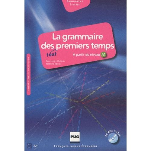 La Grammaire Des Tout Premiers Temps - (1 Cd Audio Mp3)