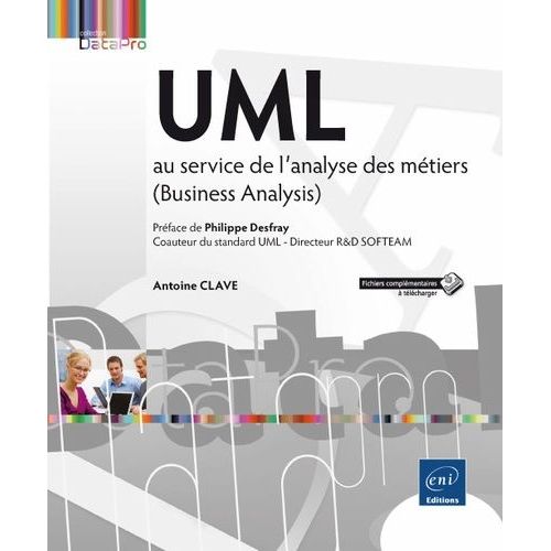 Uml Au Service De L'analyse Des Métiers (Business Analysis)