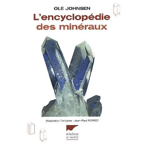 L'encyclopédie Des Minéraux