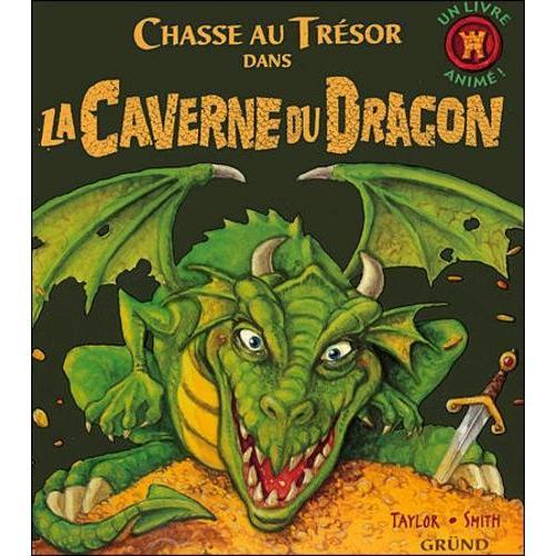 La Caverne Du Dragon