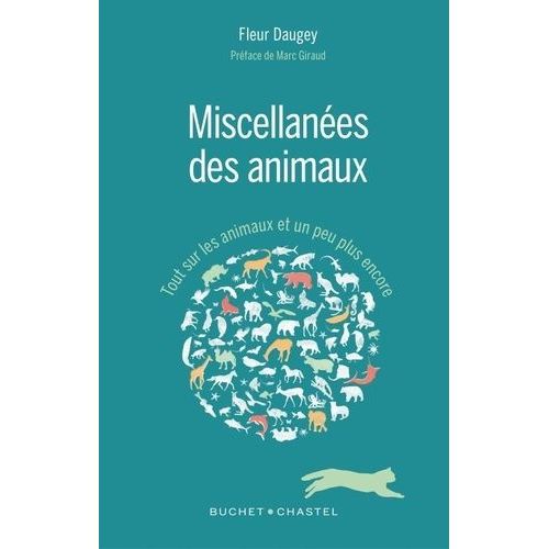 Miscellanées Des Animaux - Tout Sur Les Animaux Et Un Peu Plus Encore