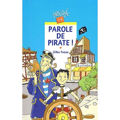 Parole De Pirate !