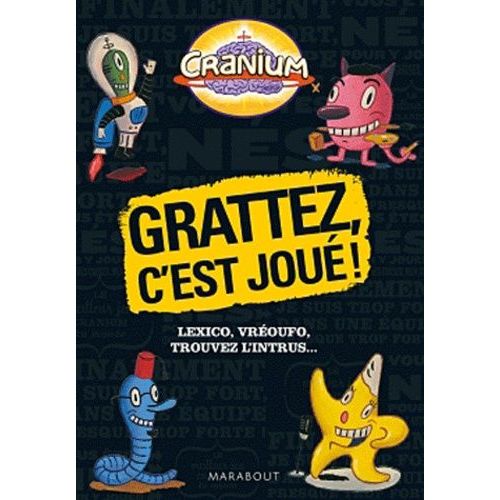 Cranium - Grattez, C'est Joué ! Lexico, Vréoufo, Trouvez L'intrus