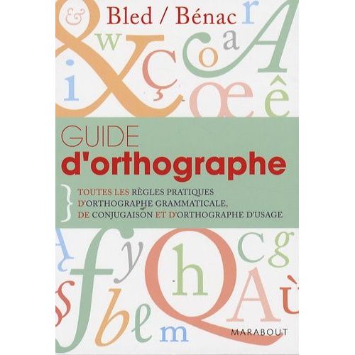 Guide D'orthographe