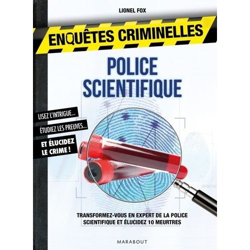 Enquêtes Criminelles, Police Scientifique