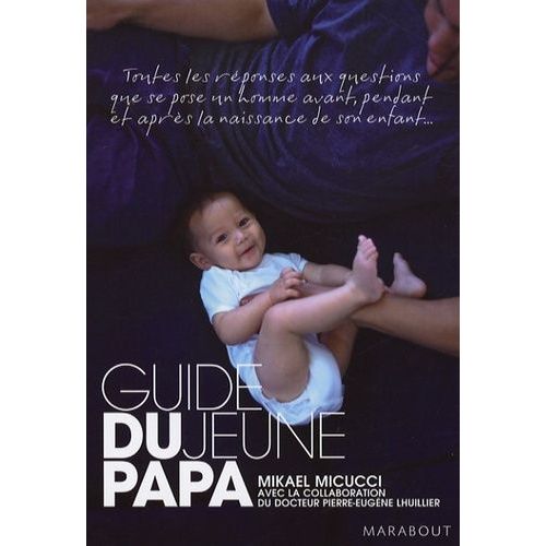 Guide Du Jeune Papa