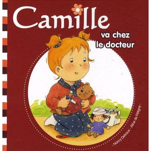 Camille Va Chez Le Docteur