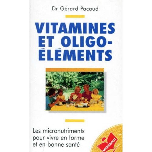 Vitamines Et Oligo-Éléments