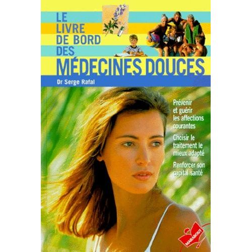 Le Livre De Bord Des Medecines Douces