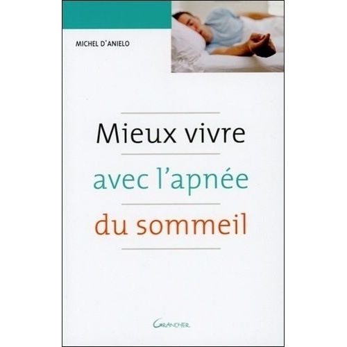 Mieux Vivre Avec L'apnée Du Sommeil