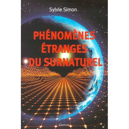 Phénomènes Étranges Du Surnaturel