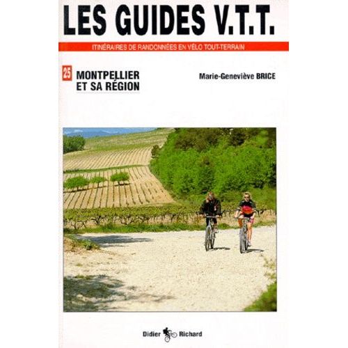 Montpellier Et Sa Région