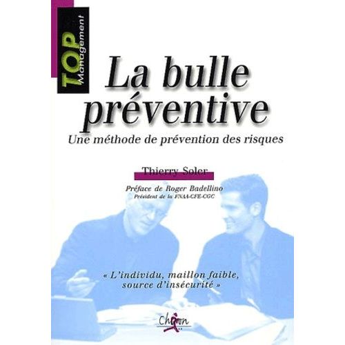 La Bulle Préventive - Une Méthode De Prévention Des Risques