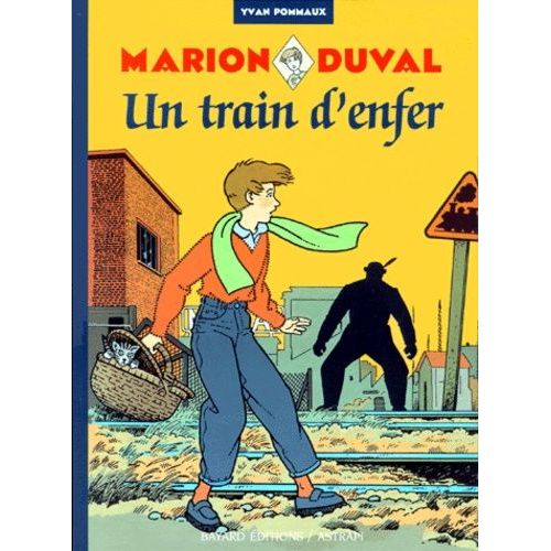 Marion Duval Tome 6 - Un Train D'enfer