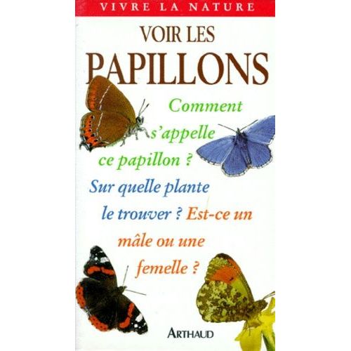 Voir Les Papillons