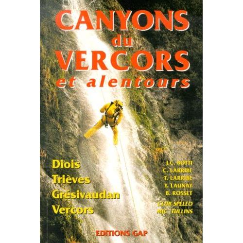 Canyons Du Vercors Et Alentours