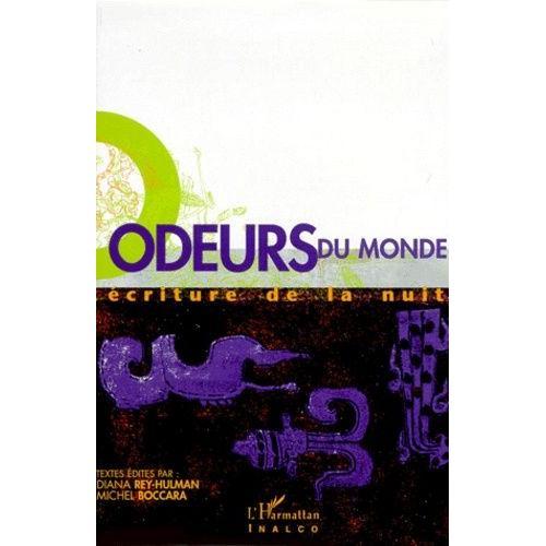 Odeurs Du Monde - Ecriture De La Nuit