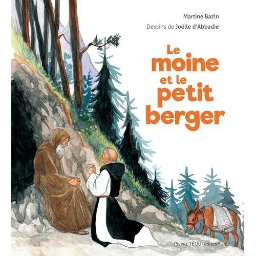 Le Moine Et Le Petit Berger