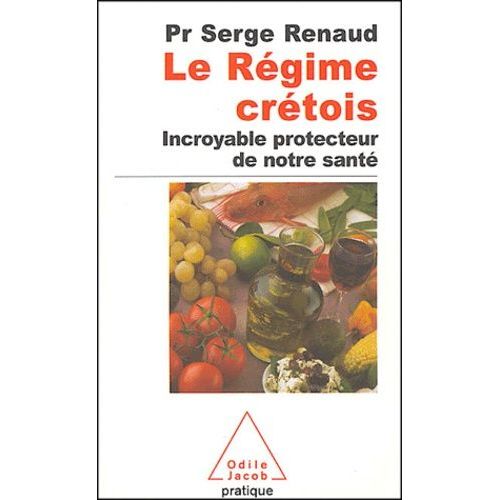 Le Régime Crétois - Incroyable Protecteur De Notre Santé