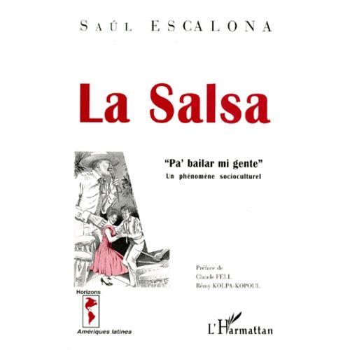 La Salsa "Pa' Bailar Mi Gente". Un Phénomène Socioculturel