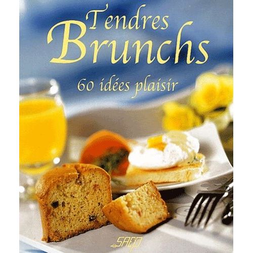Tendres Brunchs