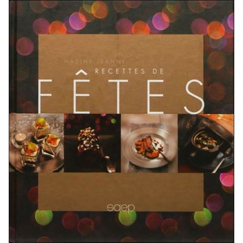 Recettes De Fêtes
