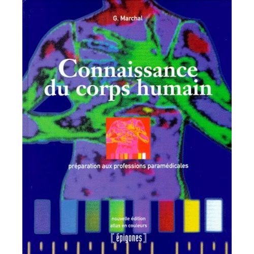 Connaissance Du Corps Humain - Préparation Aux Professions Médicales, 8ème Édition