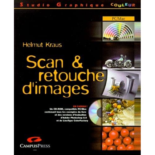 Scan & Retouche D'images - Avec Un Cd-Rom