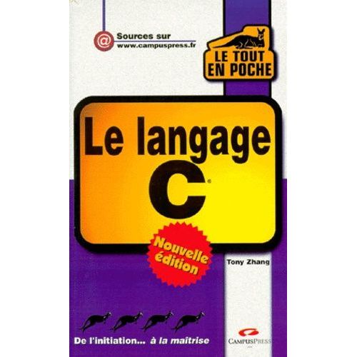 Le Langage C. Edition 1999
