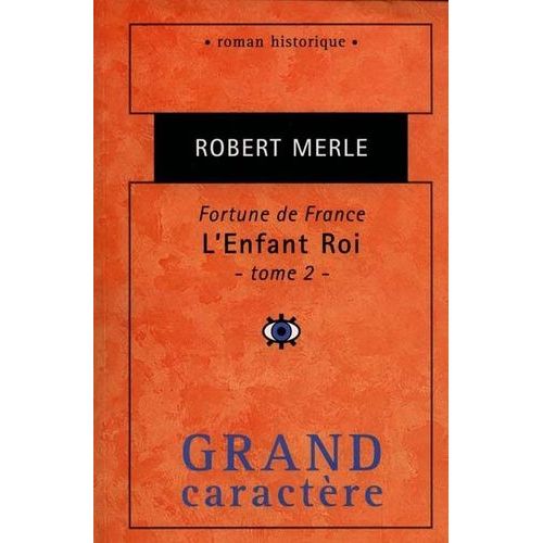Fortune De France Tome 8 - L'enfant-Roi - Tome 2