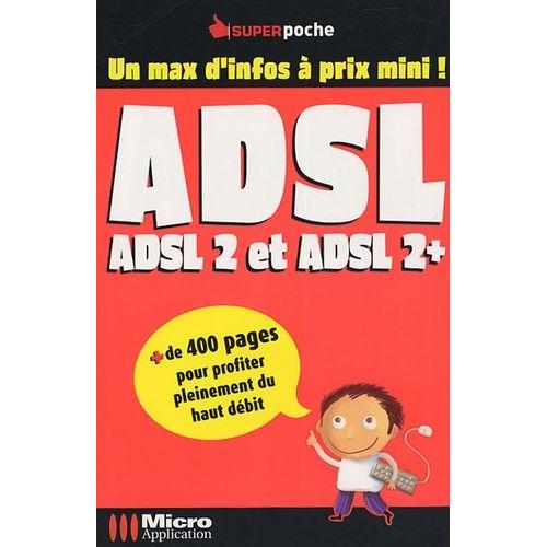 Adsl - Adsl 2 Et Adsl 2+