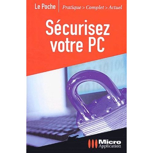Sécurisez Votre Pc