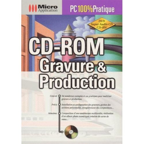 Cd-Rom Gravure Et Production - Avec Cd-Rom