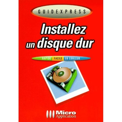 Installez Un Disque Dur