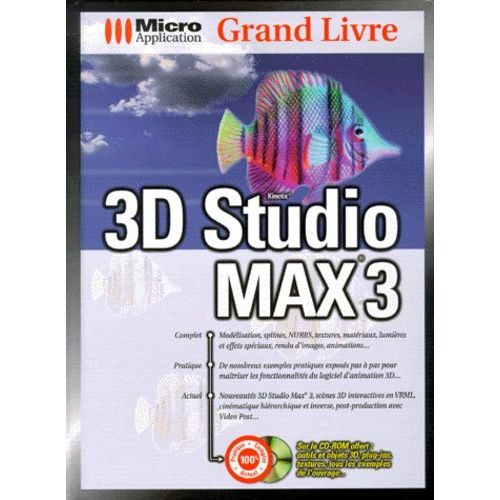 3d Studio Max 3. Avec Cd-Rom