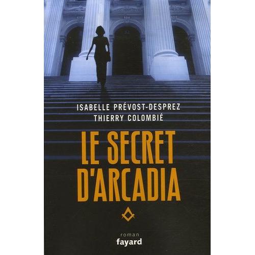 Le Secret D'arcadia - Livre I - 1997