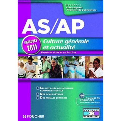 As/Ap Concours 2011 - Culture Générale Et Actualité