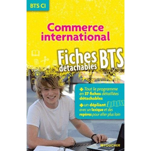 Bts Commerce International - Fiches Détachables Bts