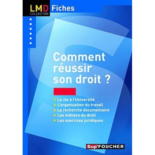 Comment Réussir Son Droit ?