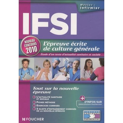 Ifsi, L'épreuve Écrite De Culture Générale - Concours D'entrée, Instituts De Formation En Soins Infirmiers