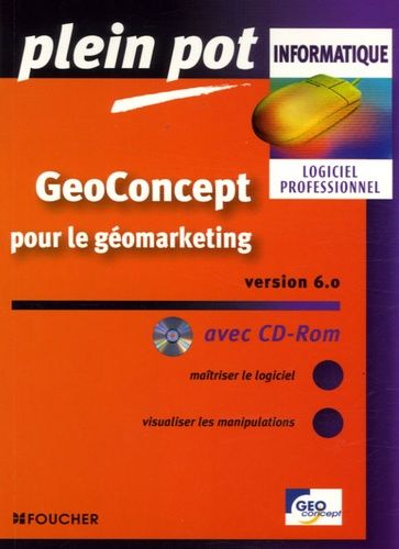 Geoconcept Version 6.0 - (1 Cd-Rom)