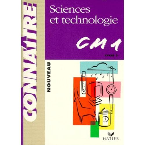 Sciences Et Technologie, Cm1 - Cycle Des Approfondissements