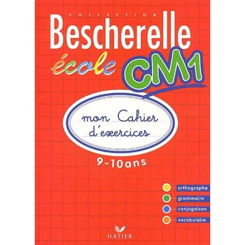 Mon Cahier D'exercices Cm1 9-10 Ans