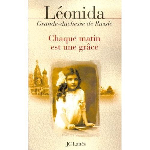 Chaque Matin Est Une Grâce